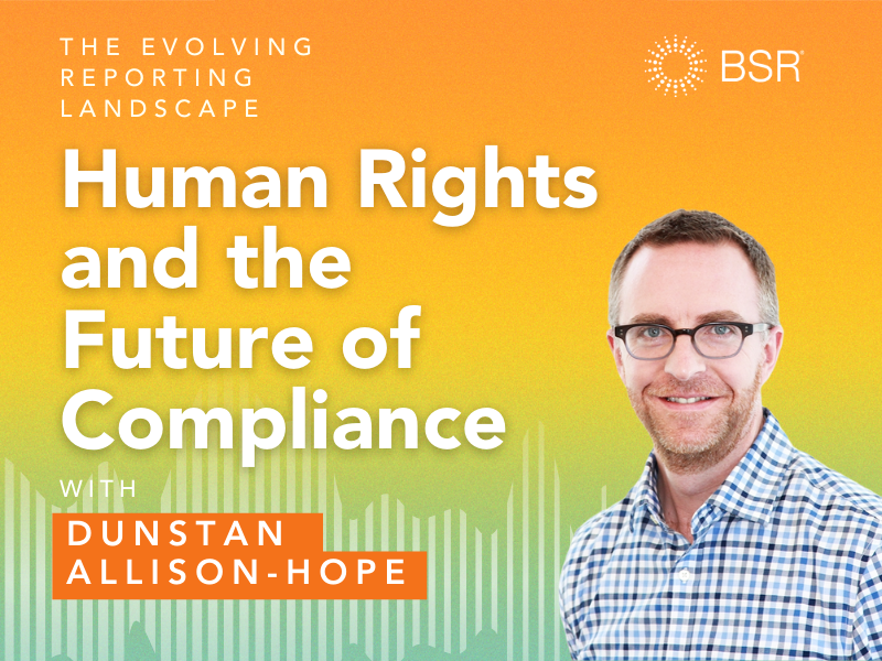 Human Rights and the Future of Compliance with Dunstan Allison-Hope thumbnail image