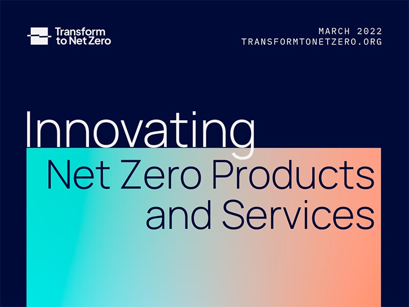 Transformation Guide: Innovating Net Zero Products and Services thumbnail image